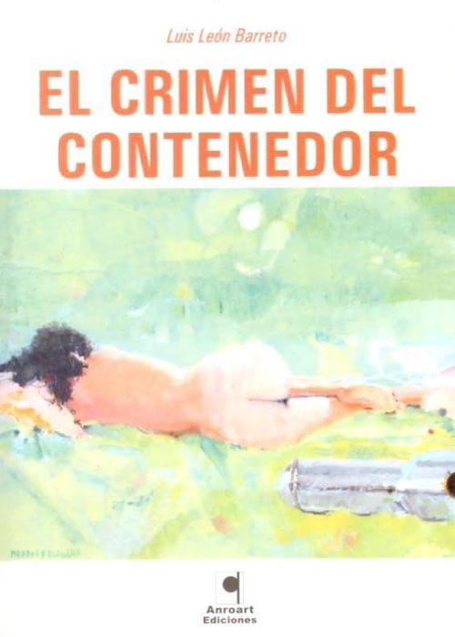 Crimen del contenedor, El. 