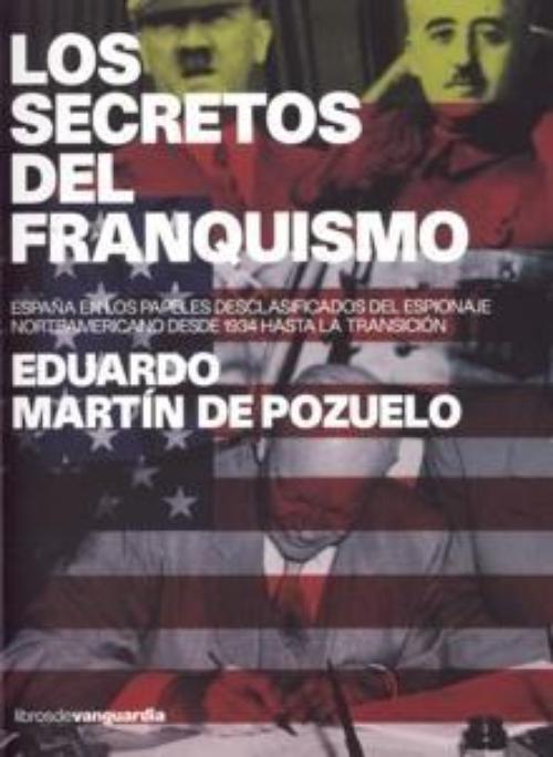 Secretos del franquismo, Los. 