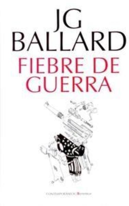 Fiebre de guerra.