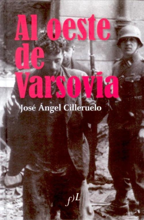 Al Oeste de Varsovia. 