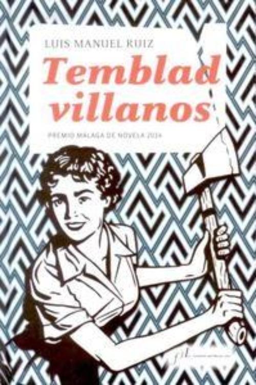 Temblad villanos