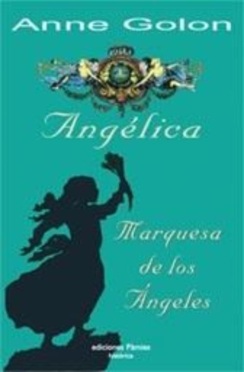 Angélica. Marquesa de los Angeles. 