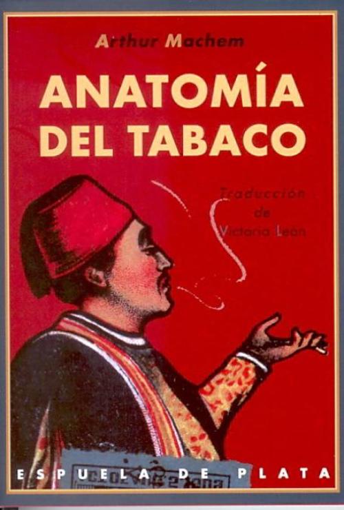 Anatomía del tabaco. 