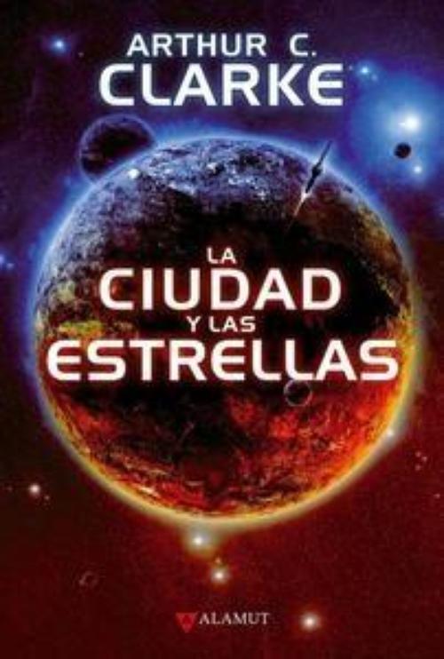 Ciudad y las estrellas, La.