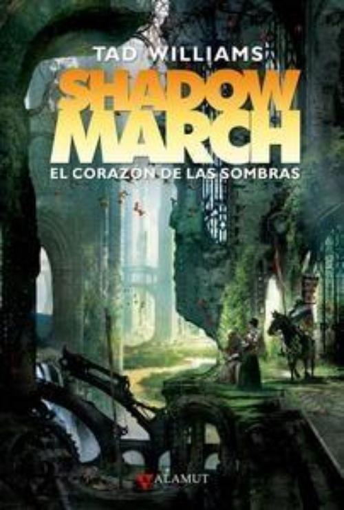 Corazón de las sombras, El. Shadowmarch 4