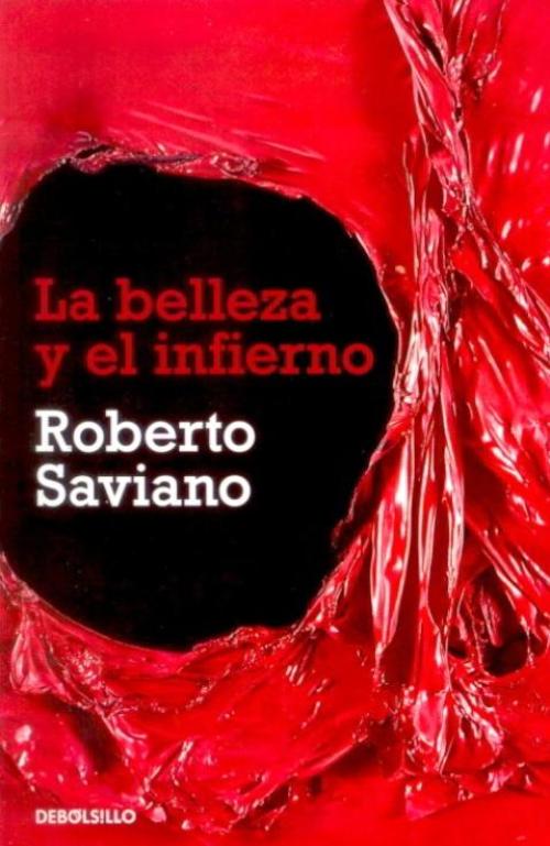 Belleza y el infierno, La.
