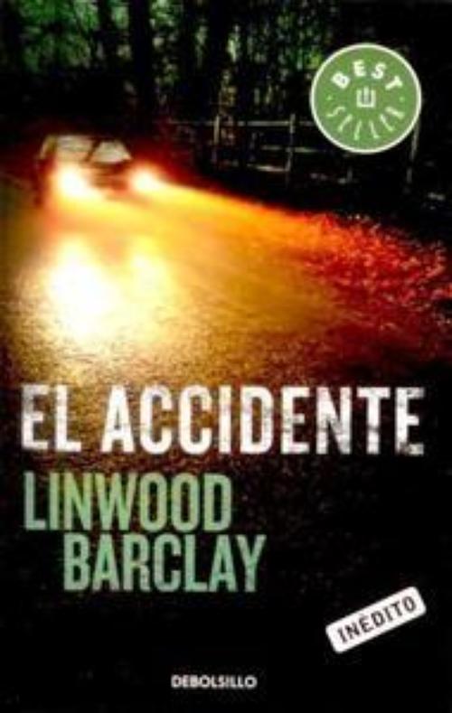 Accidente, El.