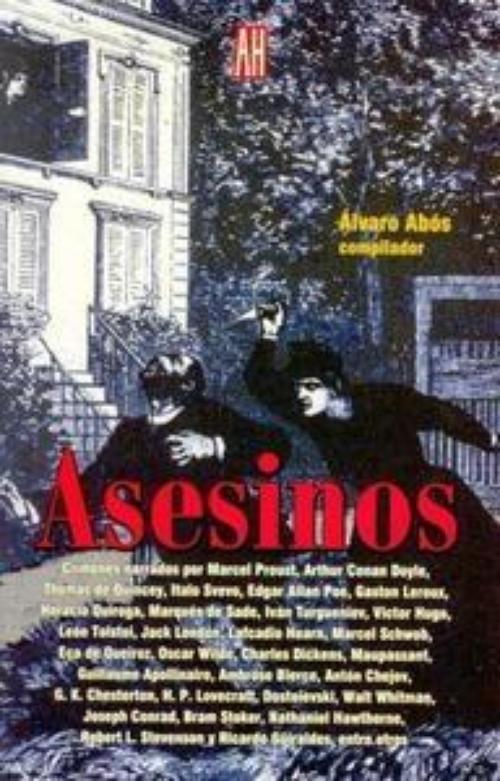 Asesinos.