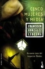 Cinco mujeres y media. 