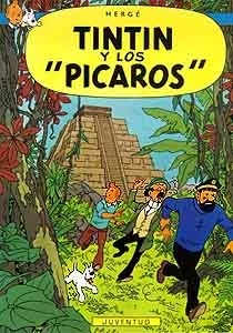 Tintín y los "pícaros"