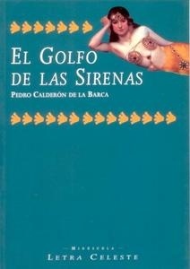 Golfo de las sirenas, El