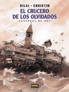 Crucero de los olvidados, El "Leyendas de hoy". Leyendas de hoy