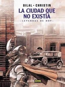 Ciudad que no existía, La "Leyendas de hoy"