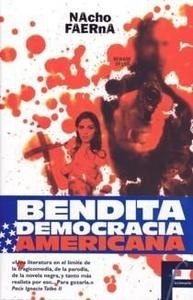 Bendita democracia americana
