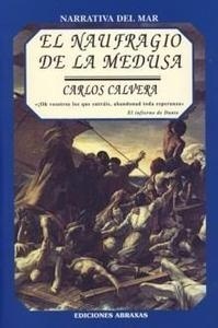 Naufragio de la medusa, El.