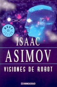 Visiones de robot.