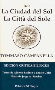 Ciudad del Sol, La / La Città del Sole.