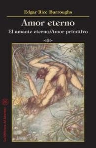 Amor eterno "El amante eterno / Amor primitivo". El amante eterno / Amor primitivo