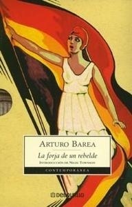 Forja de un rebelde, La (Obra completa). 