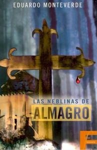 Neblinas de Almagro, Las