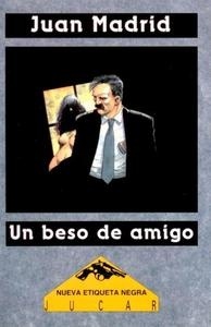 Beso de amigo, Un.
