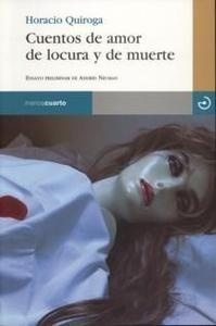 Cuentos de amor de locura y de muerte