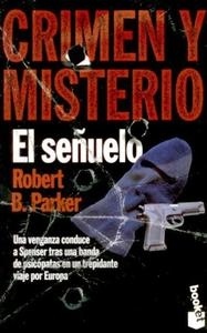 Señuelo, El.