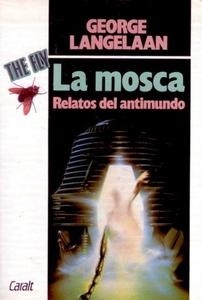 Mosca, La "Relatos del antimundo". Relatos del antimundo