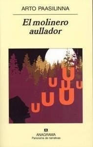 Molinero aullador, El