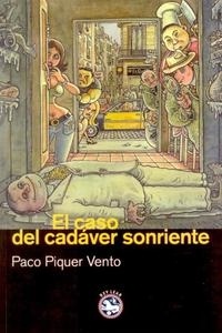 Caso del cadáver sonriente, El "X Premio Francisco Garcia Pavón"