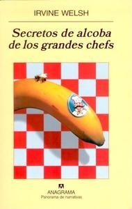 Secretos de alcoba de los grandes chefs. 