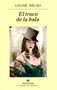 Truco de la bala, El