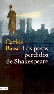 Pasos perdidos de Shakespeare, Los