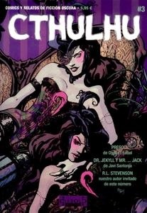 Cthulhu 3. Cómics y relatos de ficción oscura. 