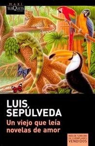 Viejo que leía novelas de amor, Un. 