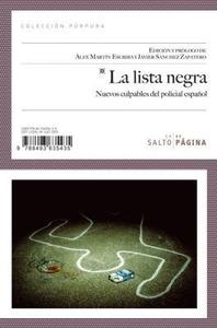 Lista negra, La "Nuevos culpables del policial español"