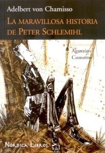 Maravillosa historia de Peter Schlemihl, La. 