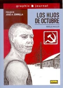 Hijos de Octubre, Los