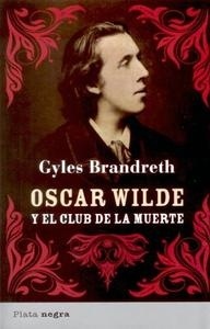 Oscar Wilde y el club de la muerte. 