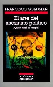 Arte del asesinato político "¿Quién mató al obispo?"