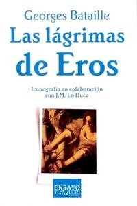 Lágrimas de Eros, Las