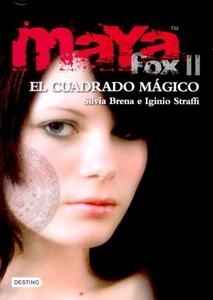 Maya Fox 2. El cuadrado mágico