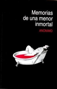 Memorias de una menor inmortal. 