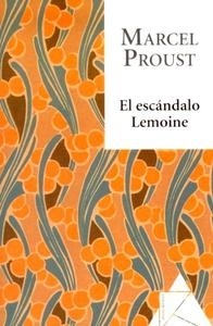 Escándalo Lemoine, El