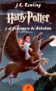 Harry Potter y el prisionero de Azkaban "Harry Potter 3"