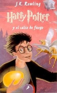 Harry Potter y el cáliz de fuego "Harry Potter 4". 