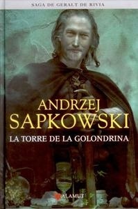 Torre de la golondrina, La (edición coleccionista) "Geralt de Rivia. Libro VI"