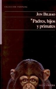 Padres, hijos y primates