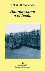 Hammerstein o el tesón "Una historia alemana". Una historia alemana