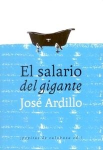 Salario del gigante, El